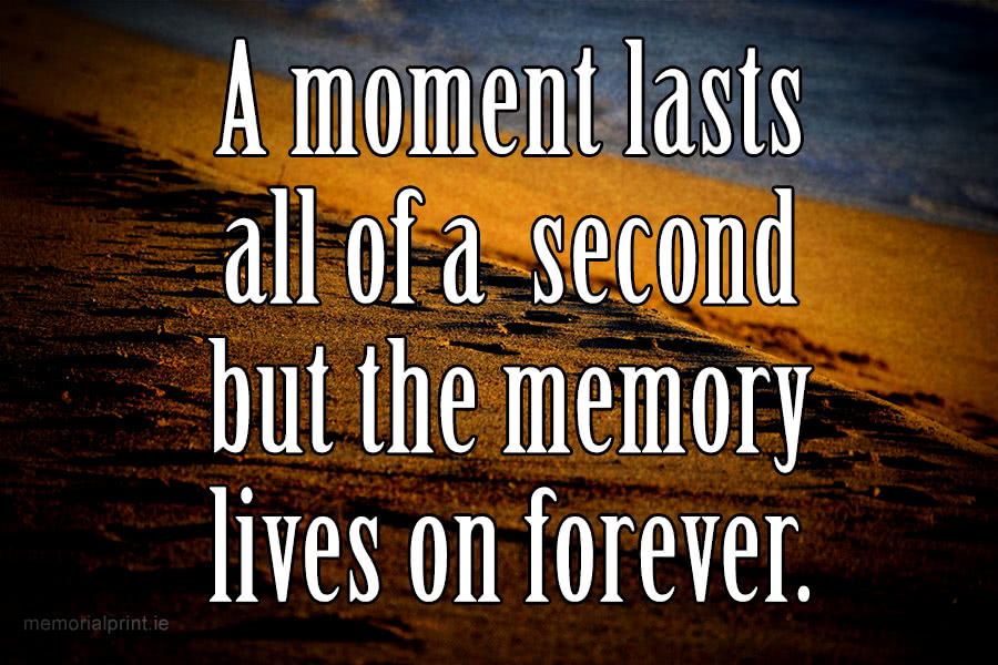 Quotes About Memories Images Memorial Printers